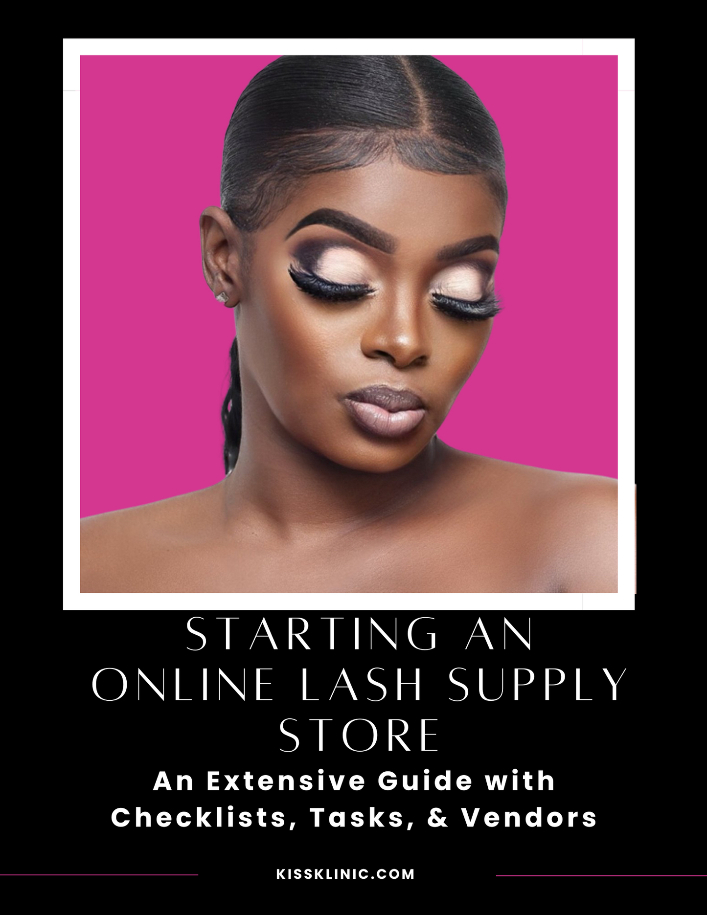 Starting an Online Lash Supply Store EBook
