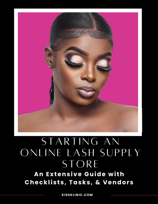 Starting an Online Lash Supply Store EBook